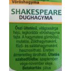 Shakespeare vöröshagyma dughagyma